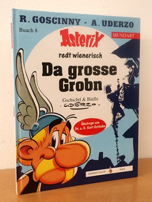 Da grosse Grobn (Asterix redt wienerisch 1, Mundart Buach 8)