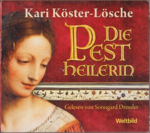 gebrauchtes Hörbuch – Kari Köster-Lösche – Die Pestheilerin