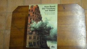 Der Turmbau von Babel 4 Bände in 6 Büchern