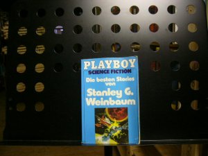 gebrauchtes Buch – Weinbaum, Stanley G – Die besten Stories gebrauchtes Buch – Weinbaum, Stanley G – Die besten Stories