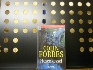 gebrauchtes Buch – Colin Forbes – Hexenkessel