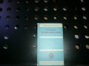 gebrauchtes Buch – Wilhelm Schäfer – Ein Mann namens Schmitz