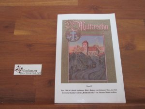 Der Muttersohn: Neuauflage auf der Basis des 1906 verbotenen Romans und der trotz Verbots erschienenen, überarbeiteten Neuauflage. Band I