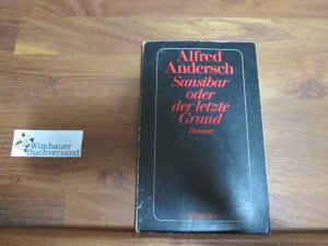 gebrauchtes Buch – Alfred Andersch – Sansibar oder der letzte Grund