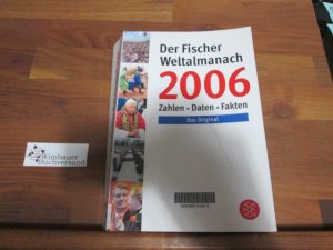 gebrauchtes Buch – Weltalmanach Redaktion – Der Fischer Weltalmanach 2006. Zahlen, Daten, Fakten