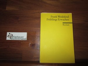 gebrauchtes Buch – Frank Wedekind – Frühlings Erwachen : eine Kindertragödie. Anm. von Hans Wagener. Mit einem Nachw. von Georg Hensel