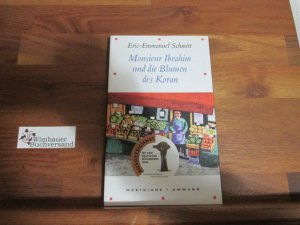 gebrauchtes Buch – Schmitt, Eric E – Monsieur Ibrahim und die Blumen des Koran: Erzählung