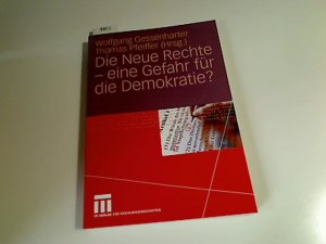 gebrauchtes Buch – Gessenharter, Wolfgang  – Die neue Rechte - eine Gefahr für die Demokratie?. Wolfgang Gessenharter ; Thomas Pfeiffer (Hrsg.)