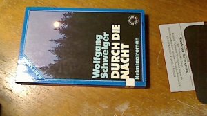 Durch die Nacht : Kriminalroman. Heyne-Bücher : 2, Heyne blaue Reihe ; Nr. 2111