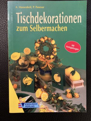 Tischdekorationen zum Selbermachen