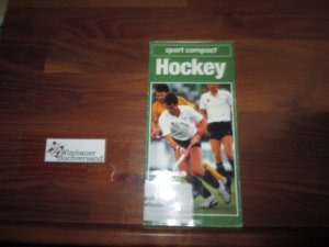 Hockey. [Aus dem Engl. übertr.: Peter Sundt]