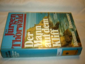 gebrauchtes Buch – Jürgen Thorwald – Der Mann auf dem Kliff. Roman gebrauchtes Buch – Jürgen Thorwald – Der Mann auf dem Kliff. Roman