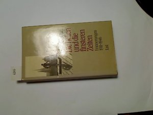 gebrauchtes Buch – Hilde Spiel – Die hellen und die finsteren Zeiten : Erinnerungen 1911 - 1946.