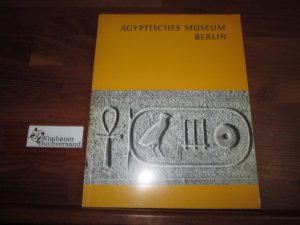 antiquarisches Buch – Ägyptisches Museum Berlin : östl. Stülerbau am Schloss Charlottenburg. Staatl. Museen Preuss. Kulturbesitz