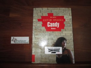 gebrauchtes Buch – Kevin Brooks – Candy : Roman. Aus dem Engl. übers. von Uwe-Michael Gutzschhahn