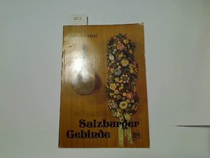 gebrauchtes Buch – Johanna Haid – Duftende Salzburger Gebinde. Topp gebrauchtes Buch – Johanna Haid – Duftende Salzburger Gebinde. Topp