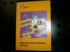 gebrauchtes Buch – Gerd Kümmel – Allgemeine Wirtschaftslehre Industrie