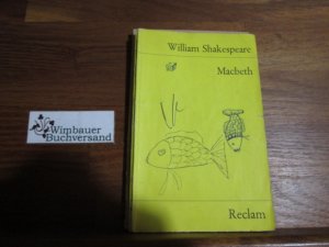 gebrauchtes Buch – William Shakespeare – Macbeth. Tragödie. Übersetzt von Dorothea Tieck. Hg.v. Dietrich Klose