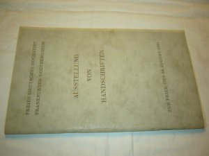 Ausstellung von Handschriften zur Feier des 28. August 1955