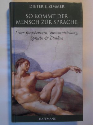 So kommt der Mensch zur Sprache