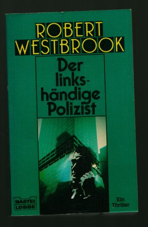 Der linkshändige Polizist