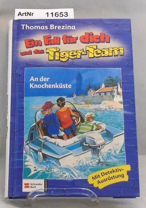 gebrauchtes Buch – Thomas Brezina – An der Knochenküste - Ein Fall für dich und das Tiger-Team