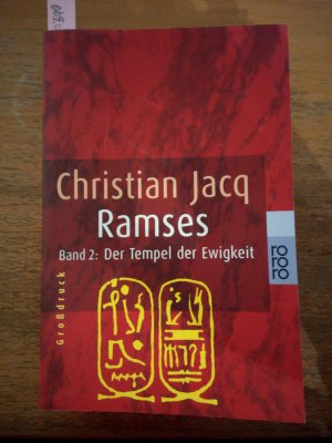 gebrauchtes Buch – Christian Jacq – Ramses / Der Tempel der Ewigkeit - Band 2