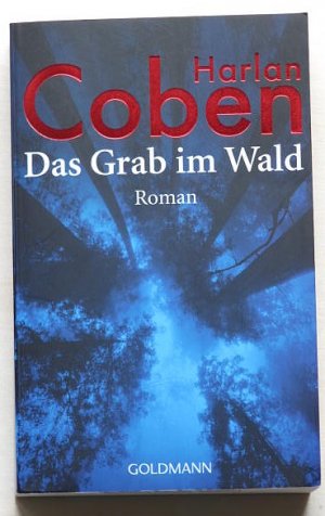 gebrauchtes Buch – Harlan Coben – Das Grab im Wald