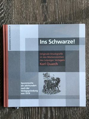 gebrauchtes Buch – Ekkehard Schulreich – Ins Schwarze!  Spurensuche - ein Jahrhundert nach der Verlagsgründung vom 1919