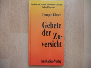 gebrauchtes Buch – Traugott Giesen – Gebete der Zuversicht