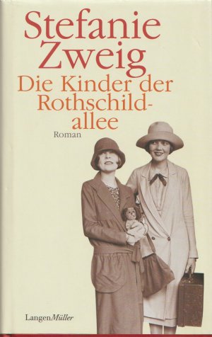 Die Kinder der Rothschildallee. Roman.