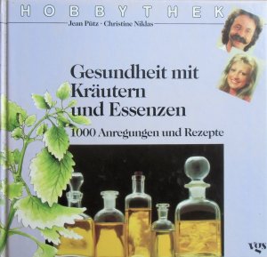 gebrauchtes Buch – Pütz, Jean; Niklas, Christine – Hobbythek: Gesundheit mit Kräutern und Essenzen