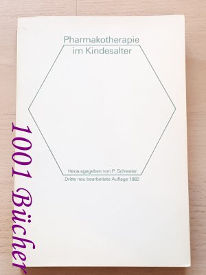 Pharmakotherapie im Kindesalter