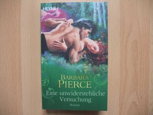 gebrauchtes Buch – Barbara Pierce – Eine unwiderstehliche Versuchung