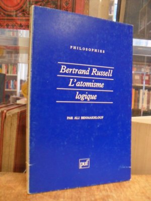 Bertrand Russell - L'atomisme logique, (signiert)
