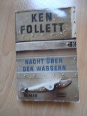 gebrauchtes Buch – Ken Follett – Nacht über den Wassern