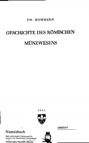 Geschichte des römischen Münzwesens.