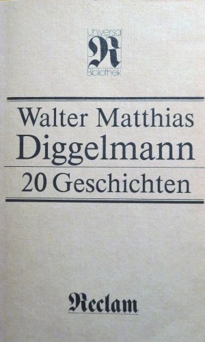 gebrauchtes Buch – Diggelmann, Walter Matthias – 20 Geschichten