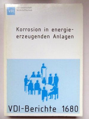 Korrosion in energieerzeugenden Anlagen (VDI-Bericht 1680)