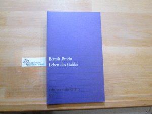 gebrauchtes Buch – Brecht, Bertolt  – Leben des Galilei : Schauspiel. Bertolt Brecht. [Mitarb.: Margarete Steffin] / Edition Suhrkamp ; 1