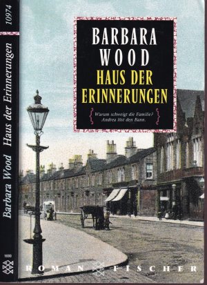 gebrauchtes Buch – Barbara Wood – Barbara Wood ***HAUS DER ERINNERUNGEN *** Was steckt hiner diesen Mauern?*** Wer ist sie: Andrea, die junge Frau aus Los Angeles, oder Jennifer, eine viktorianische Lady, die an gebrochenem Herzen starb?*** TB 1997