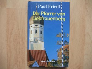 Der Pfarrer von Liebfrauenberg