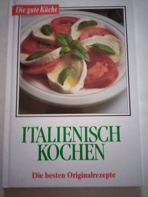 Italienisch kochen