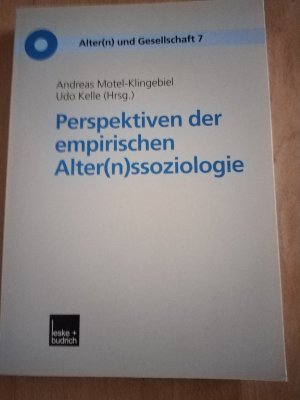 gebrauchtes Buch – Motel-Klingebiel, Andreas; Kelle – Perspektiven der empirischen Alter(n)ssoziologie