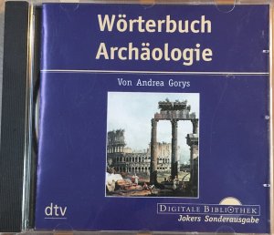 gebrauchtes Buch – Andrea Gorys – Wörterbuch der Archäologie - CD-ROM