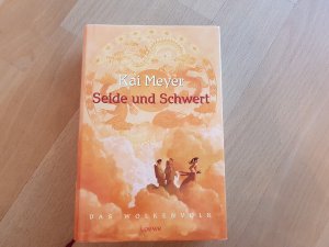 gebrauchtes Buch – Kai Meyer – Seide und Schwert - Wolkenvolk-Trilogie