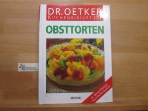 gebrauchtes Buch – Obsttorten (Dr. Oetker Küchenbibliothek)