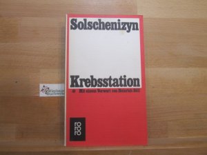 gebrauchtes Buch – Alexander Solschenizyn – Krebsstation. Roman in zwei Büchern. Mit einem Vorwort von Heinrich Böll. Buch 1