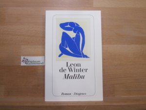 gebrauchtes Buch – Winter, Léon de  – Malibu : Roman. Leon de Winter. Aus dem Niederländ. von Hanni Ehlers / Diogenes-Taschenbuch ; 23434