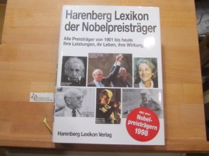 Harenberg Lexikon der Nobelpreisträger, Schlüsseldaten Entdeckungen und Erfindungen.